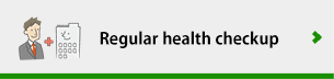 Regular health checkup