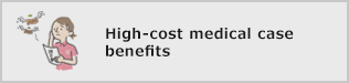 High-cost medical case benefits